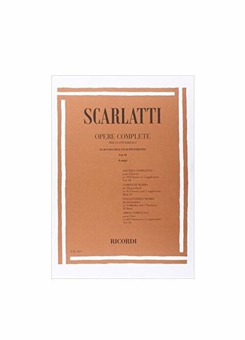 SCARLATTI : OPERE COMPLETE PER CLAVICEMBALO VOLUME 9 RICORDI ER549