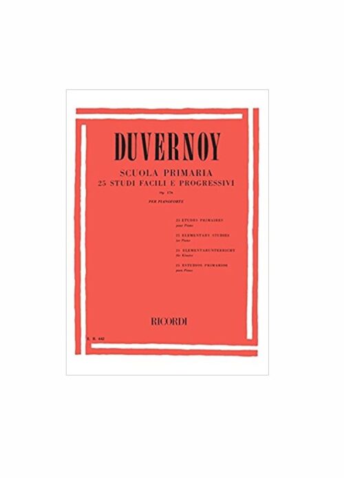 DUVERNOY : SCUOLA PRIMARIA 25 STUDI FACILI E PROGRESSIVI OP.176 per pianoforte RICORDI ER642