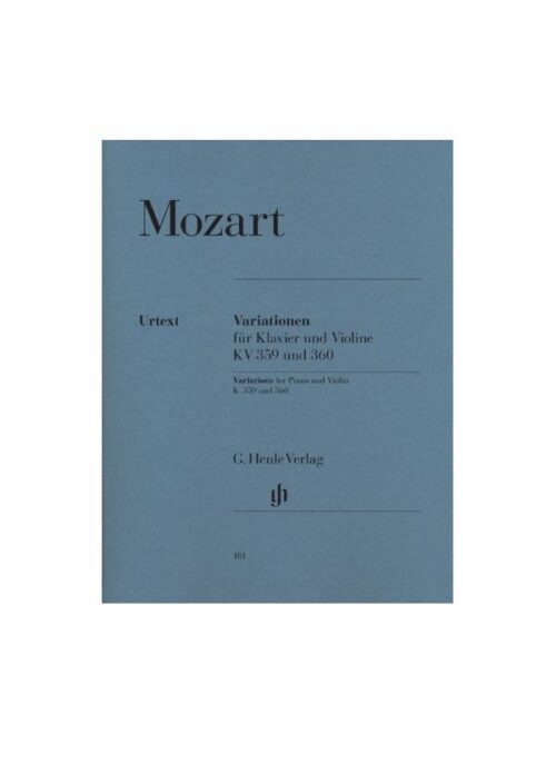 MOZART : VARIATIONEN per piano e violino KV 359 E KV 360 HENLE VERLAG HV181