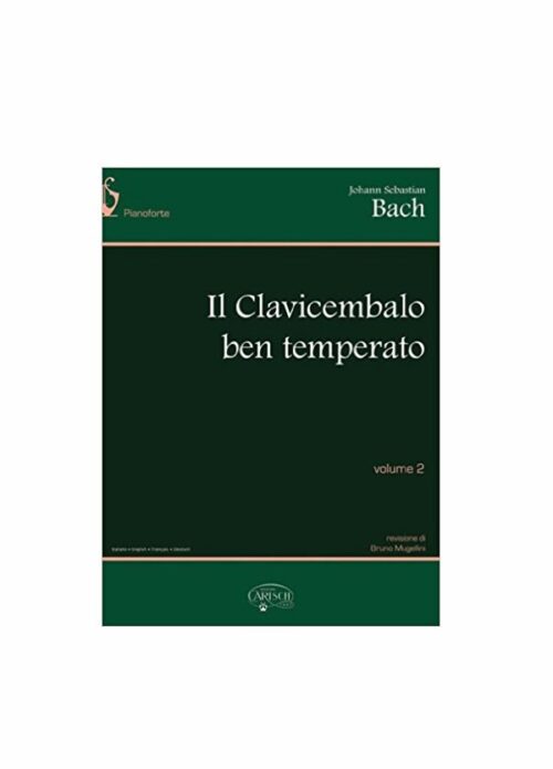 BACH : IL CLAVICEMBALO BEN TEMPERATO VOLUME 2 CARISCH MK292