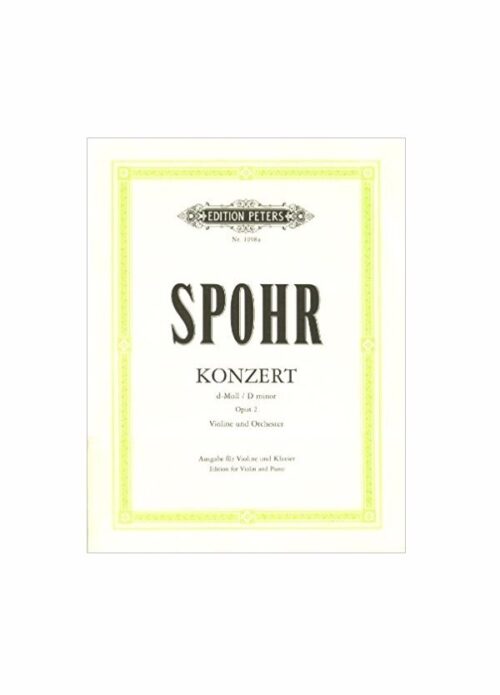SPOHR : CONCERTO OP.2 IN RE MINORE per violino e piano PETERS P-1098A