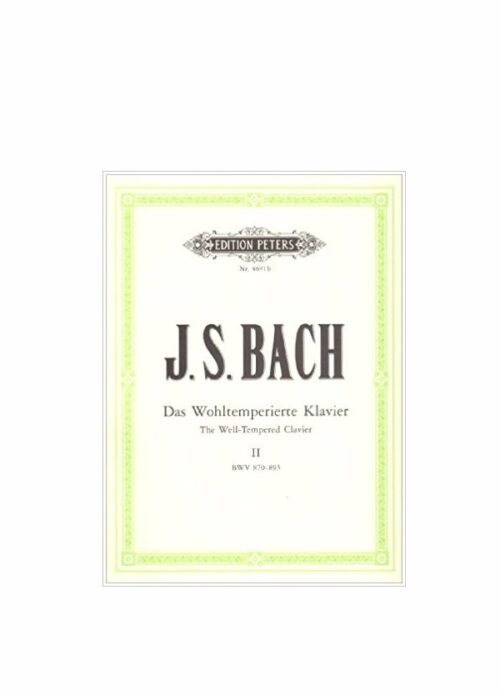 Bach : il clavicembalo ben temperato volume 2 PETERS P-4691B