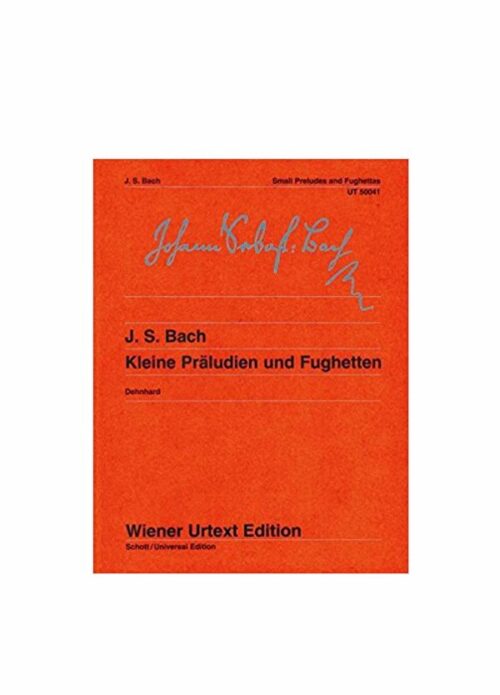 BACH : PICCOLI PRELUDI E FUGHETTE WIENER UT50041