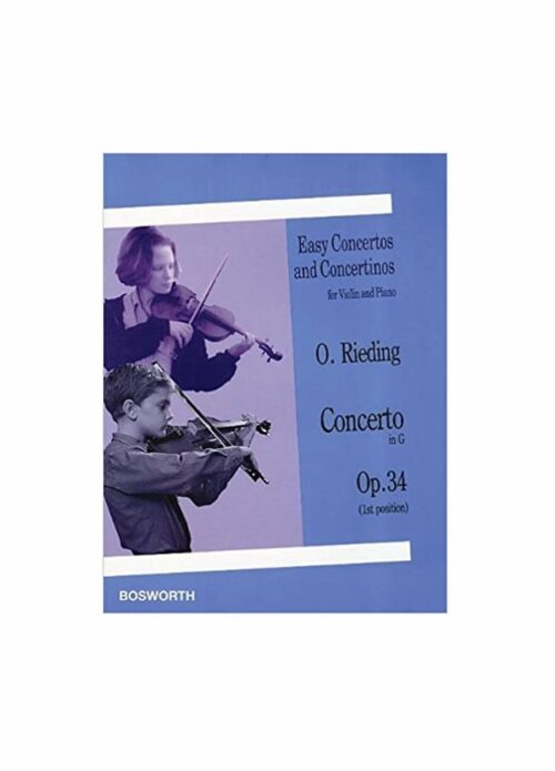 RIEDING : CONCERTINO IN SOL OP.34 per violino e pianoforte BOSWORTH BOE3556