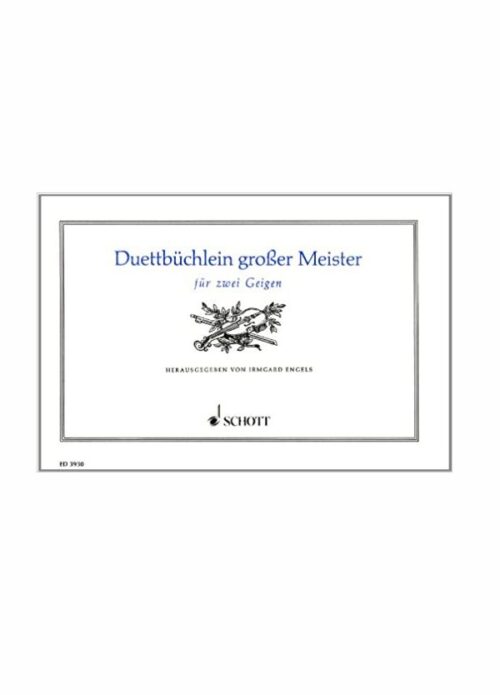 Duettbüchlein großer Meister per due violini SCHOTT ED3930