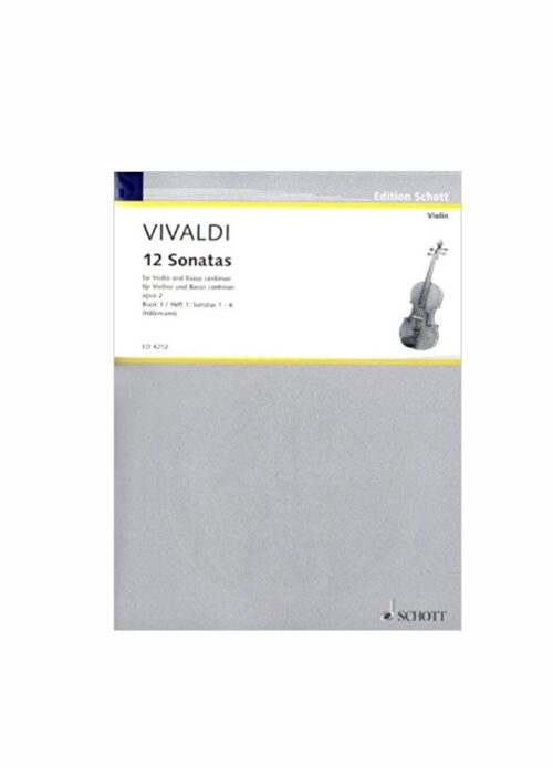 VIVALDI : 12 SONATE OP.2 VOLUME 1 per violino e piano SCHOTT ED4212
