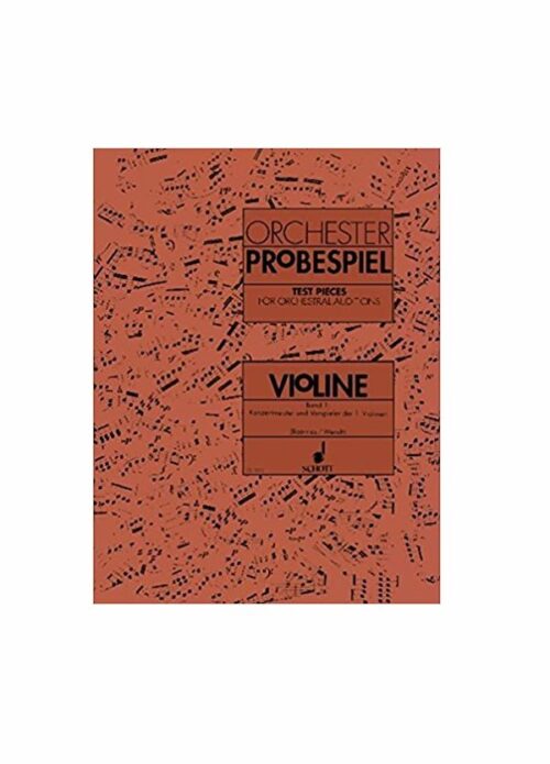 Orchester Probespiel 1 for orchestral auditions Violine Schott ed7850