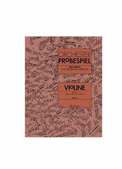 Orchester Probespiel 2 for orchestral auditions Violine Schott ed7851