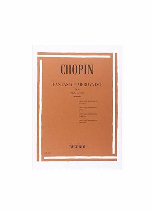 CHOPIN : FANTASIA IMPROVVISO OP.66 per pianoforte RICORDI ER214