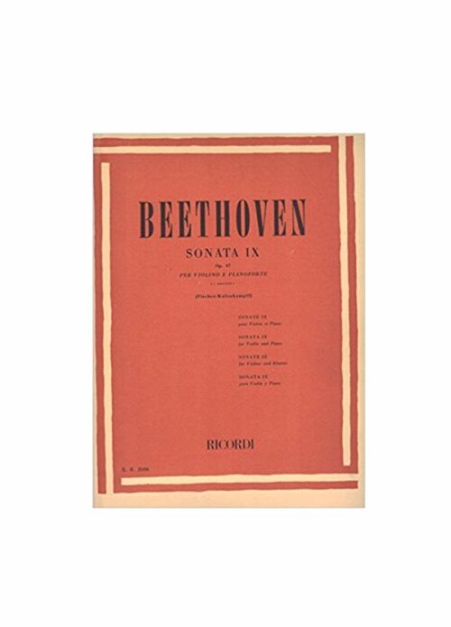 BEETHOVEN : SONATA IX OP.47 per violino e pianoforte RICORDI ER2506