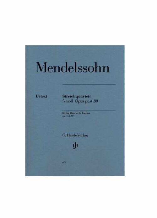 MENDELSSOHN : STREICHQUARTETT OPUS POST.80 per 2 violini ,viola e cello HENLE VERLAG HV678