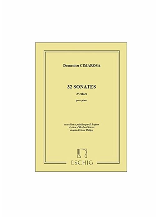 CIMAROSA : 32 SONATE RECUEILLIES ET PUBLIEES PAR BOGHEN VOLUME 2 per piano MAX ESCHIG ME1551