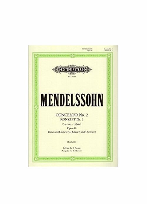 MENDELSSOHN : CONCERTO N.2 IN RE MINORE OP.40 per due pianoforti PETERS P-2896B