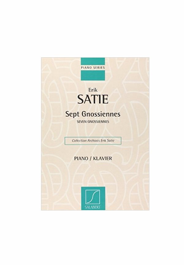 SATIE : Sept Gnossiennes - Seven Gnossiennes Pour Piano - Collection Archives Eric Satie per pianoforte SALBERT