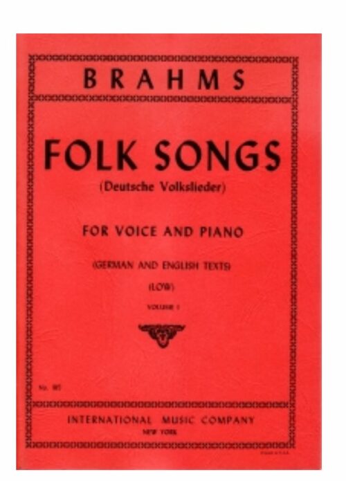 BRAHMS : FOLK SONG per voce alta e piano VOLUME 1 IMC1022