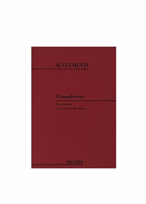 CLEMENTI : 18 MONFERRINE per pianoforte RICORDI 132499