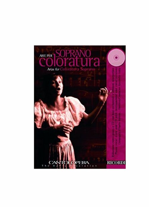 CANTOLOPERA : ARIE PER SOPRANO COLORATURA RICORDI 139851