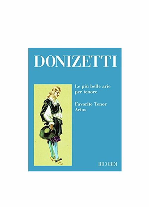 DONIZETTI : LE PIU' BELLE ARIE PER TENORE  RICORDI 139874