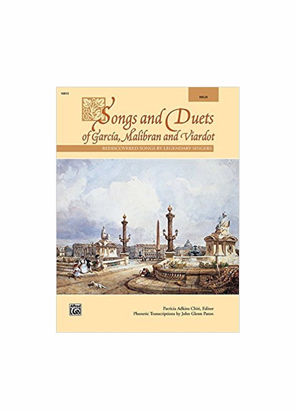 Songs and Duets of Garcia, Malibran, and Viardot per voce alta ALFRED EA16813