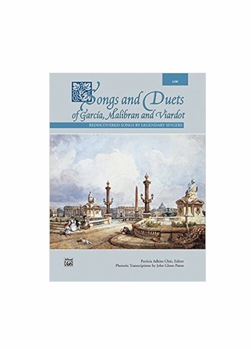 Songs and Duets of Garcia, Malibran, and Viardot per voce low  ALFRED EA16814