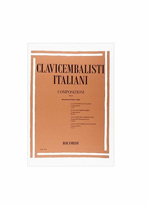 CLAVICEMBALISTI ITALIANI COMPOSIZIONI VOLUME 1 per clavicembalo RICORDI ER134