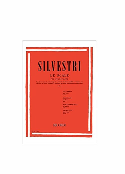 SILVESTRI : LE SCALE per pianoforte VOLUME 1 RICORDI ER1759