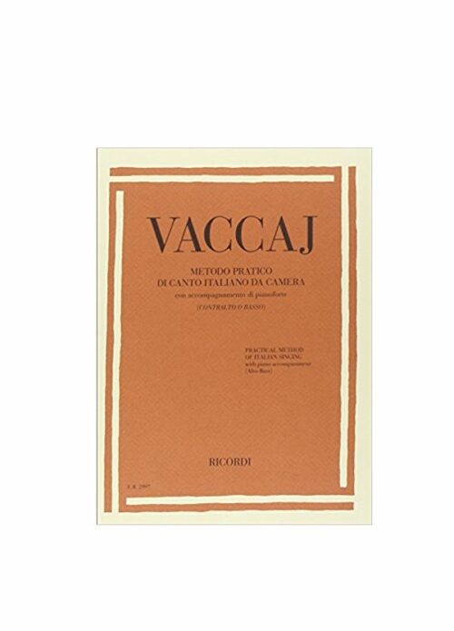 VACCAJ : METODO PRATICO DI CANTO ITALIANO DA CAMERA per contralto o basso RICORDI ER2276