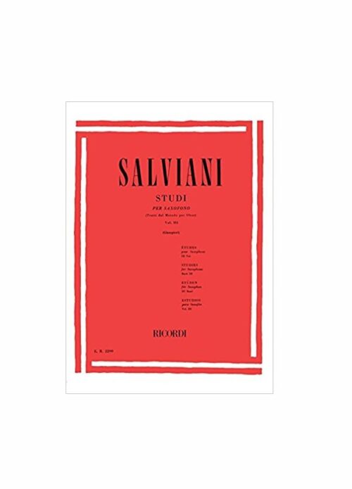 SALVIANI : STUDI PER SASSOFONO (tratti dal metodo per oboe) VOLUME 3 RICORDI ER2299