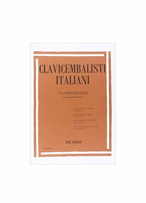 CLAVICEMBALISTI ITALIANI 9 COMPOSIZIONI per clavicembalo RICORDI ER2463