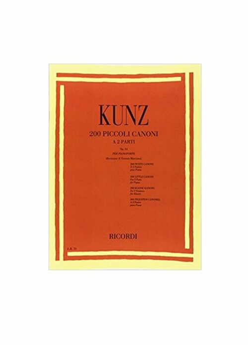 KUNZ : 200 PICCOLI CANONI OP.14 per pianoforte RICORDI ER35