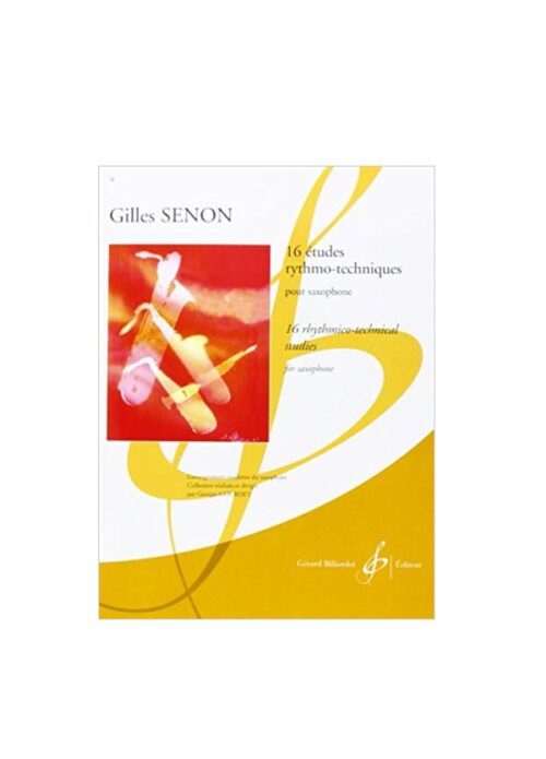 SENON : 16 STUDI RITMICI E TECNICI per sax BILLAUDOT GB2889
