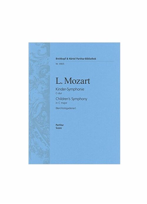 MOZART : KINDER SYMPHONIE in C-DUR PARTITURA BREITKOPF PB4905