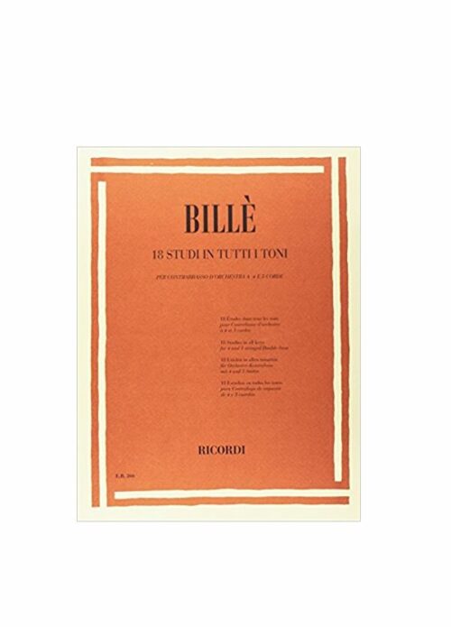 BILLE : 18 STUDI IN TUTTI I TONI per contrabbasso a 4 e a 5 corde RICORDI ER266