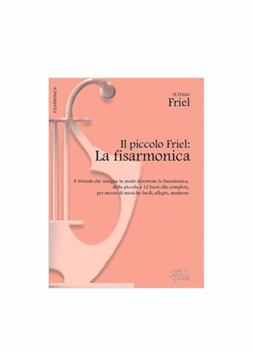 FRISIA : Il piccolo Friel La fisarmonica   Carisch mk3396