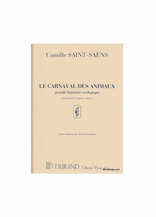 SAINT SAENS : IL CARNEVALE DEGLI ANIMALI per piano a 4 mani DURAND DF10195