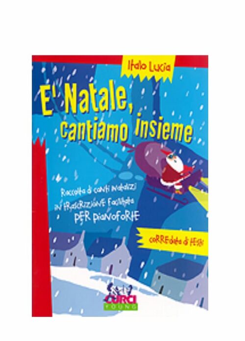 E' Natale Cantiamo Insieme