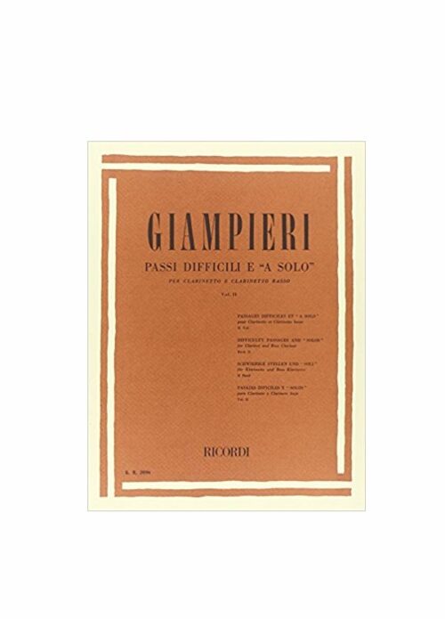 GIAMPIERI : PASSI DIFFICILI E A SOLO DI OPERE TEATRALI per clarinetto RICORDI ER2096