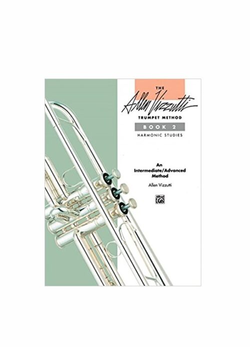 Vizzutti : the trumpet method book 2