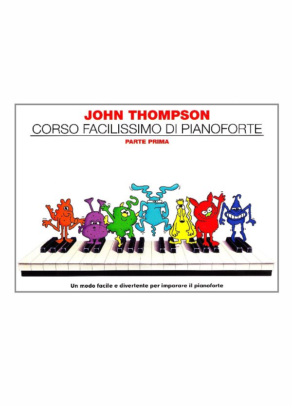 Thompson's : pianoforte facilissimo prima parte