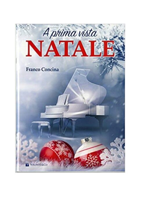 Concina : natale a prima vista per pianoforte Volontè mb663