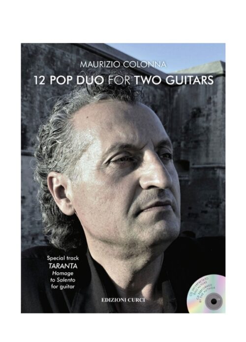 Colonna Maurizio : 12 pop for two guitars con cd Curci ec12124