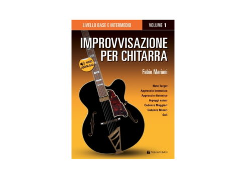 Fabio Mariani IMPROVVISAZIONE PER CHITARRA Vol.1 - Livello Base e Intermedio