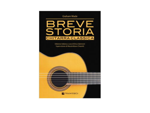 Graham Wade BREVE STORIA CHITARRA CLASSICA Ed. Italiana Volonte' MB827