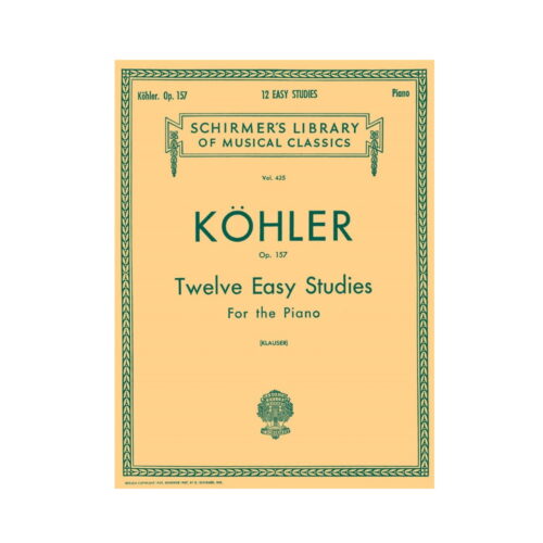 Kohler 12 EASY STUDIES OP. 157 Ed. Schirmer