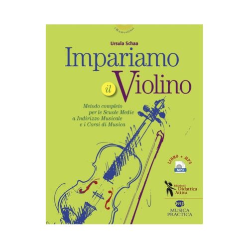 URSULA SCHAA IMPARIAMO IL VIOLINO