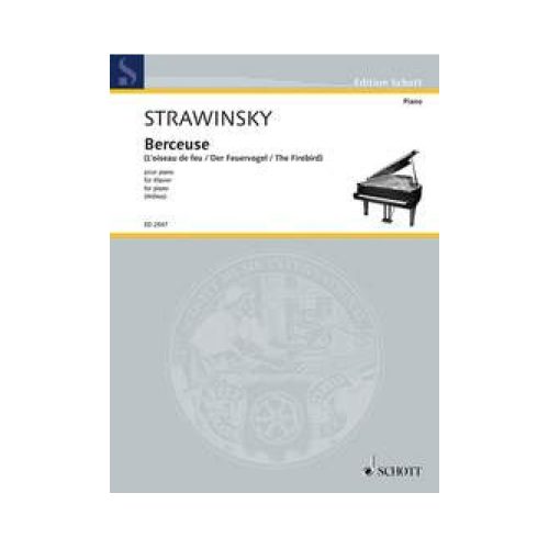 Stravinsky UCCELLO DI FUOCO: BERCEUSE (WILLMS) ED. SCHOTT ED2547
