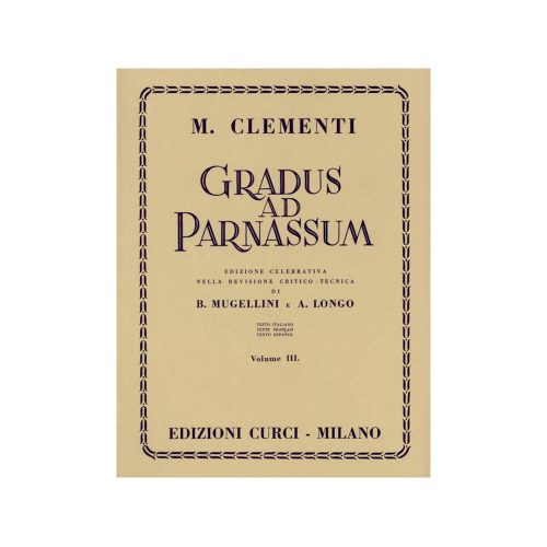CLEMENTI: Gradus Ad Parnassum Vol. 3 (Mugellini/Longo) ED. CURCI EC4260